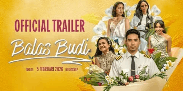 Mengapa Balas Budi Menjadi Film yang Wajib Ditonton